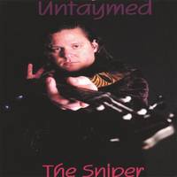 Untaymed : The Sniper